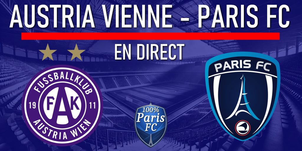 Austria Vienne – Paris FC en direct vidéo : le choc de Ligue des champions féminines en Live !