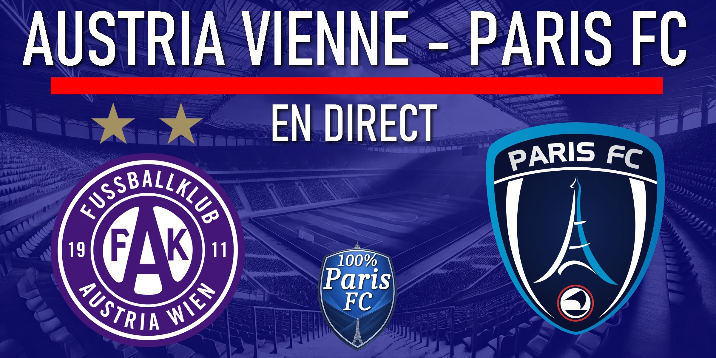 Austria Vienne – Paris FC en direct vidéo : le choc de Ligue des champions féminines en Live !